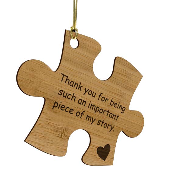 Custom Puzzle Piece Bamboo Ornament Laser Engraved With Heart And Piece Of My Story Teacher Appreciation Message