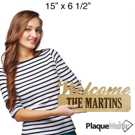 Size Guide With Happy Woman Holding Custom Bamboo Sign With Welcome Cutout And Laser Engraved With The Martins Text