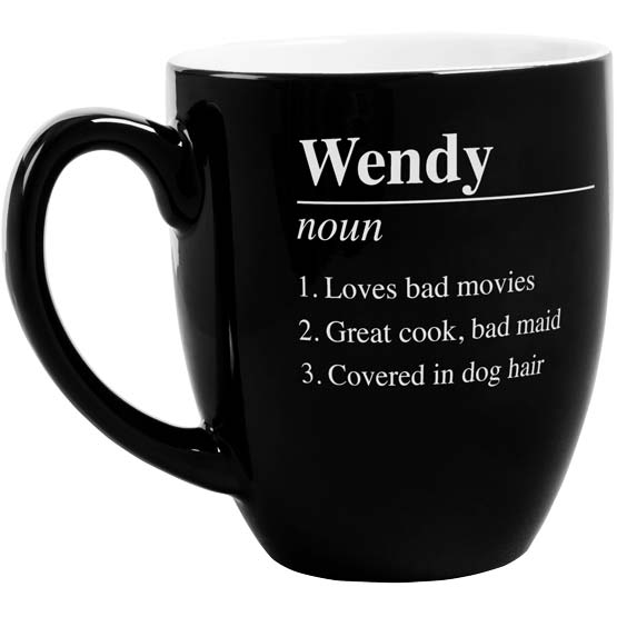 Custom Black Ceramic Bistro Mug Laser Engraved With Wendy And Noun And Three Character Traits Against A White Background
