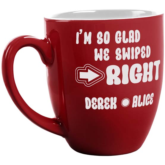 Custom Red Ceramic Bistro Mug Laser Engraved With Couple Names And I’m So Glad We Swiped Right Message With Arrow Art