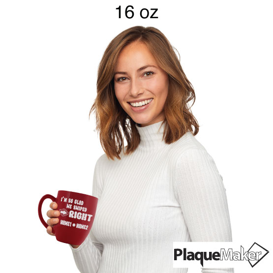 Size Guide Of Happy Woman Holding Red Ceramic Bistro Mug Engraved With I’m So Glad We Swiped Right And Customizable Name Area