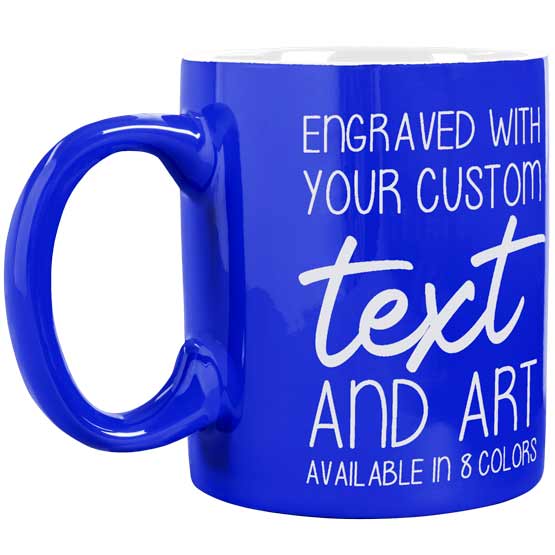 Custom Blue Coffee Mug Laser Engraved To Show Customizable Areas For Text And Art Against A White Background