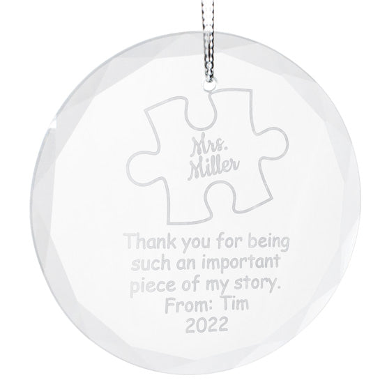 Custom Circle Glass Ornament With Silver String And Engraved With Puzzle Piece Art And Teacher Appreciation Message