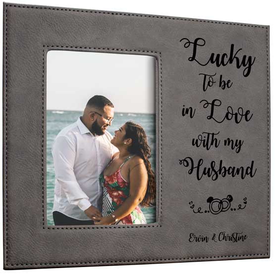 Custom Gray Faux Leather Picture Frame With Photo Of Married Couple And Laser Engraved With Romantic Message For Husband