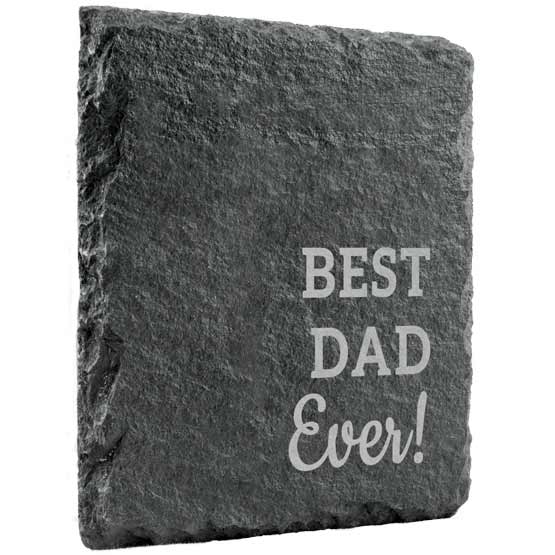 Custom Slate Stone Coaster With Square Shape And Printed With Best Dad Ever Message Against A White Background