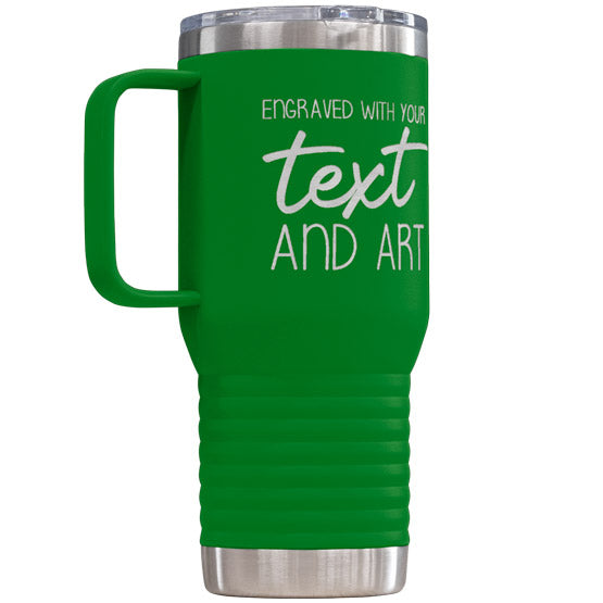 Custom Green Stainless Steel Coffee Tumbler With Handle And Laser Engraved To Show Customizable Areas For Text And Art