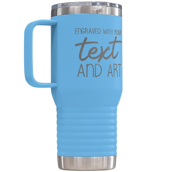 Custom Light Blue Stainless Steel Coffee Tumbler With Handle And Laser Engraved To Show Customizable Areas For Text And Art