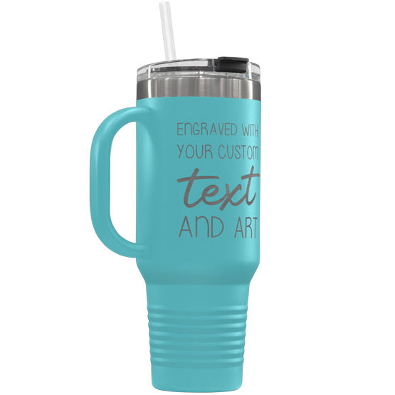 Teal Stainless Steel Coffee Tumbler With Handle And Straw And Engraved To Show Customizable Areas For Text And Art