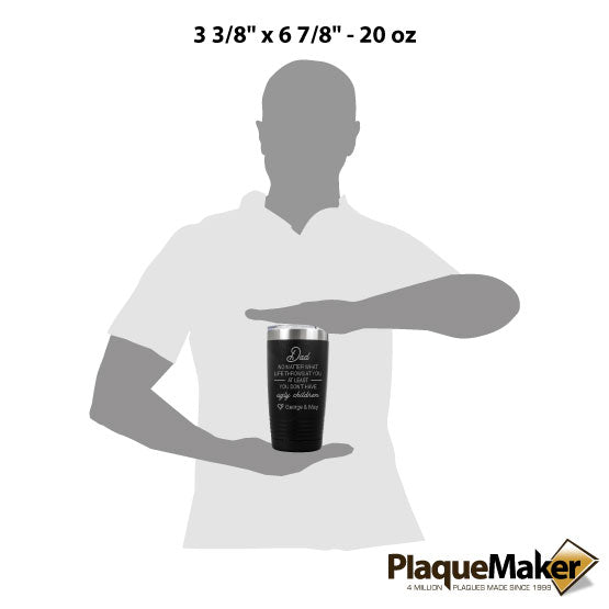 Size Guide With Blank Figure Holding Black Coffee Tumbler Engraved With Funny You Don’t Have Ugly Children Message For Dad
