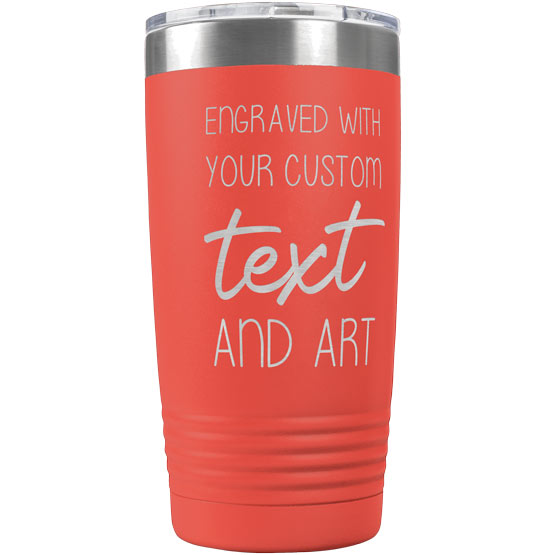 Coral Twenty Ounce Stainless Steel Coffee Tumbler With Clear Lid And Engraved To Show Customizable Areas For Text And Art