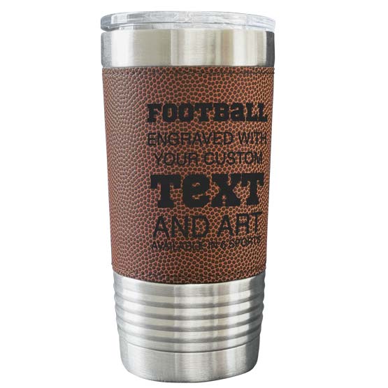 Custom Faux Leather Wrapped Stainless Steel Coffee Tumbler With Football Theme And Engraved To Show Customizable Areas