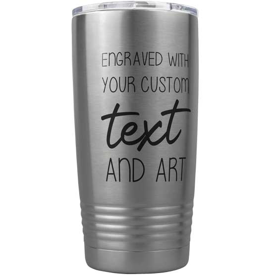 Custom Twenty Ounce Stainless Steel Coffee Tumbler With Clear Lid And Laser Engraved To Show Customizable Areas