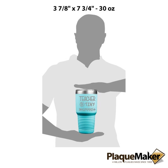 Size Guide With Blank Figure Holding Teal 30 Ounce Tumbler Laser Engraved With Teacher Of Tiny Humans Text And Apple Art