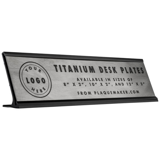 Custom Desk Plate - Titanium Desk Name Plaque, Engraved Desk Plate. Engraved with your name, title, and logo.