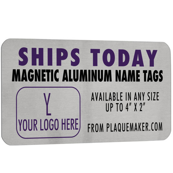 Same Day Silver Aluminum Magnetic Name Badge Printed With Ships Today Text And Customization Options And Areas