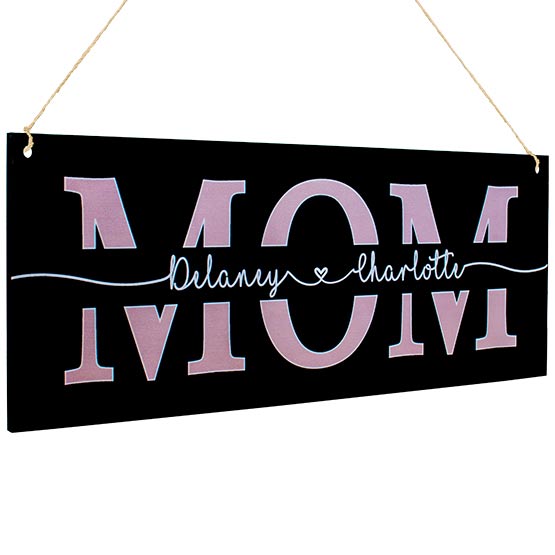 Custom Black Acrylic Sign With Full Color Printed Kids Names In Cursive Inside Mom Text Hanging Via Holes And Twine