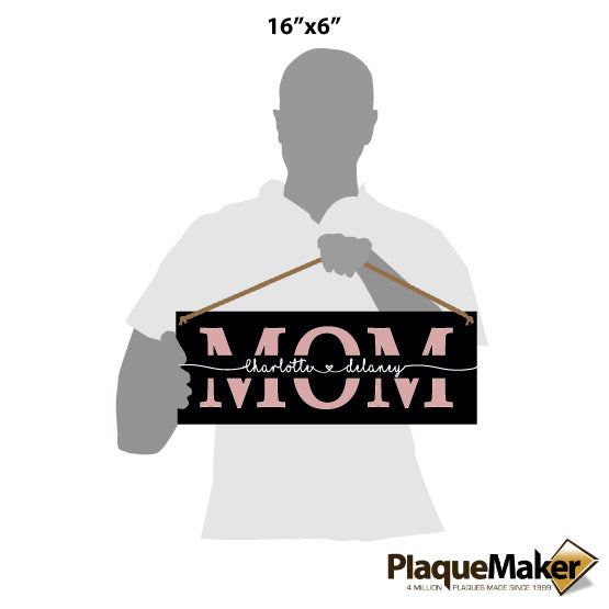 Size Guide With Blank Figure Holding Custom Black Acrylic Sign Printed With Kids Names In Cursive Inside Mom Text Via Twine