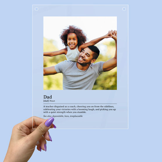 Woman Hand Holding Full Color Acrylic Sign With Photo Of Dad Carrying Daughter On Back And Custom Father Definition 