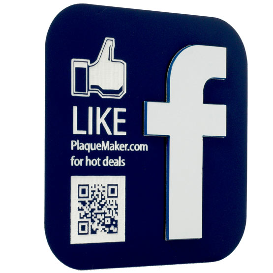 Custom Blue Plastic Sign With Facebook Logo And Like Icon And Laser Engraved With Sample QR Code And Like For Hot Deals Text