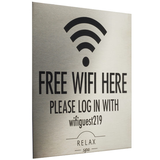 Custom Stainless Steel WiFi Sign Laser Fused With Sample WiFi Icon And Free WiFi Message And Login Details And Spa Logo